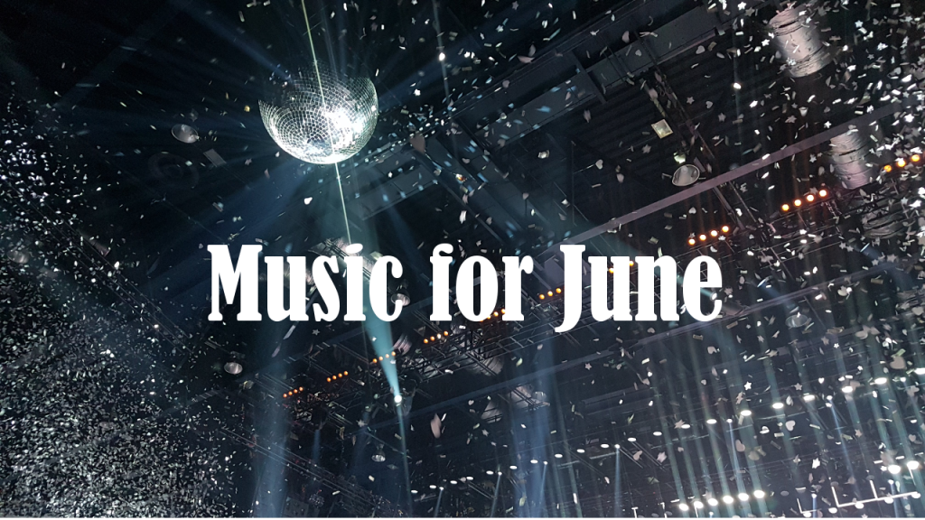 Music for June 2018 Playlist